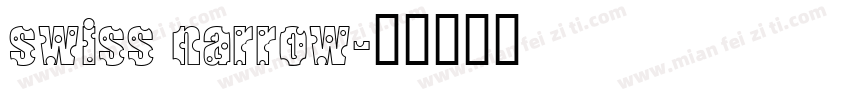swiss narrow字体转换